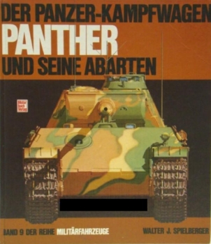 Spielberger "Der Panzerkampfwagen Panther" Tank-History 1978 (9185)